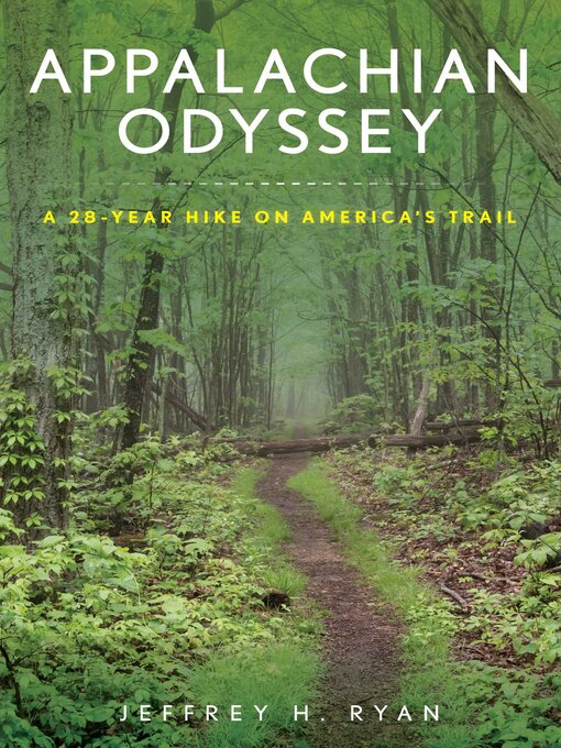 Title details for Appalachian Odyssey by Jeffrey H Ryan - Available